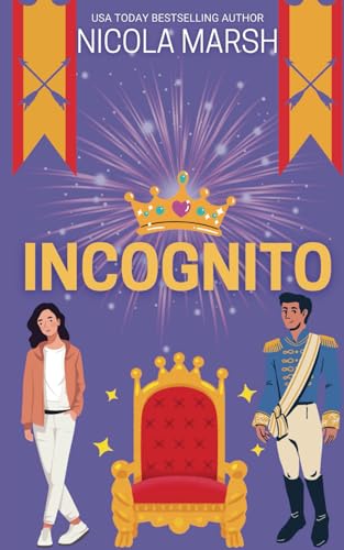 Incognito (Royally Reckless, Band 1) von Independently published