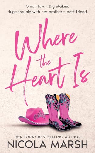 Where the Heart Is von Nicola Marsh