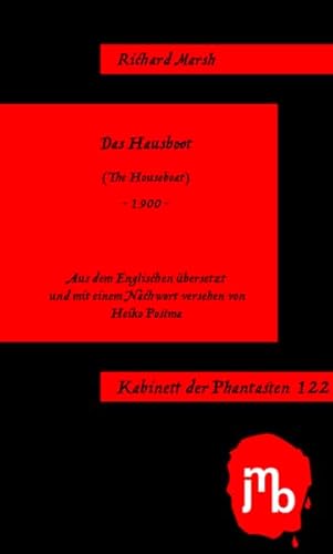 Das Hausboot (Kabinett der Phantasten) von JMB Verlag