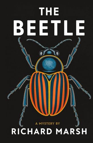 The Beetle: A Mystery of Occult Forces – Gothic Horror Novel The Beetle: A Mystery of Occult Forces – Gothic Horror Novel von Independently published