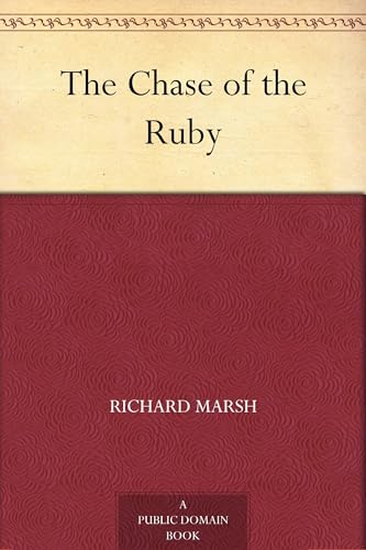 The Chase of the Ruby The Chase of the Ruby von Anson Street Press