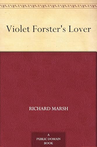 Violet Forster's Lover Violet Forster's Lover von Anson Street Press