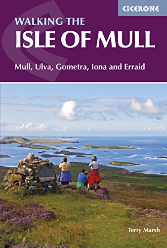 The Isle of Mull: Mull, Ulva, Gometra, Iona and Erraid (Cicerone guidebooks) von Cicerone Press Limited