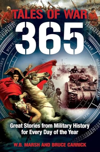 Tales of War: Great Stories from Military History for Every Day of the Year Tales of War: Great Stories from Military History for Every Day of the Year von Icon Books Ltd