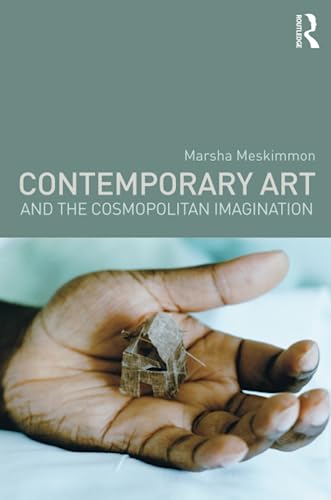 Contemporary Art and the Cosmopolitan Imagination von Routledge