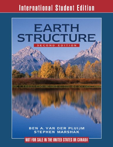 Earth Structure: An Introduction to Structural Geology and Tectonics