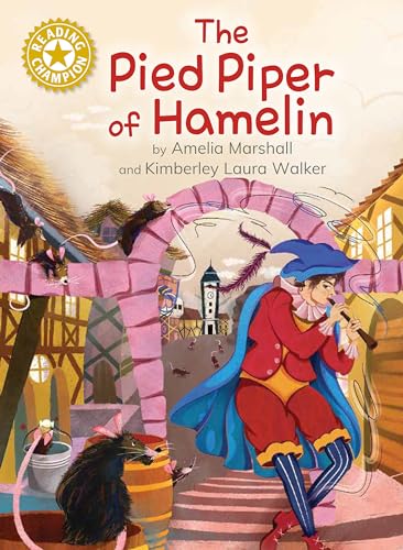 The Pied Piper of Hamelin: Independent Reading Gold 9 (Reading Champion)