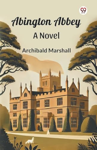 Abington Abbey A Novel von Double 9 Books
