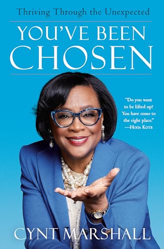 You've Been Chosen: Thriving Through the Unexpected von Ballantine Books