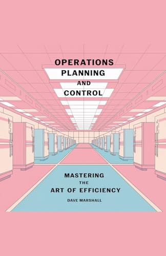 Operations Planning and Control von Dave Marshall