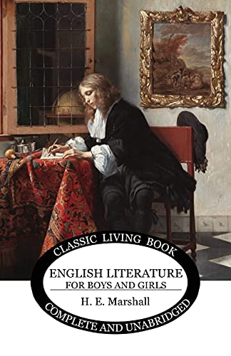 English Literature for Boys and Girls von Living Book Press
