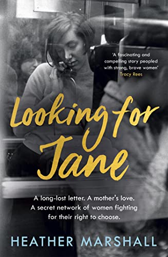 Looking For Jane: The deeply moving historical novel spanning five decades of powerful women Looking For Jane: The deeply moving historical novel spanning five decades of powerful women