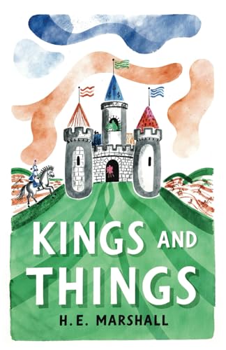 Kings and Things von Living Book Press