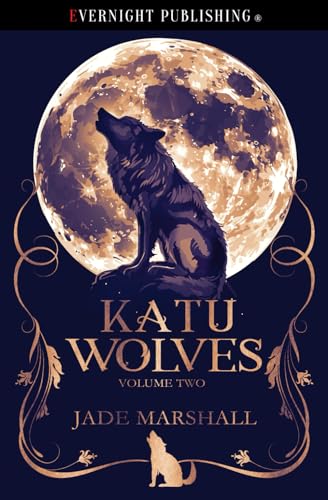 Katu Wolves: Volume Two von Evernight Publishing