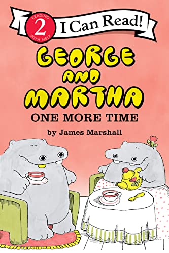 George and Martha: One More Time (I Can Read Level 2) von Clarion Books