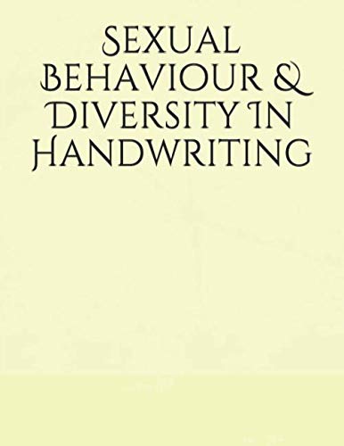 Sexual Behaviour & Diversity In Handwriting
