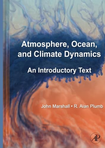 Atmosphere, Ocean and Climate Dynamics: An Introductory Text von Academic Press