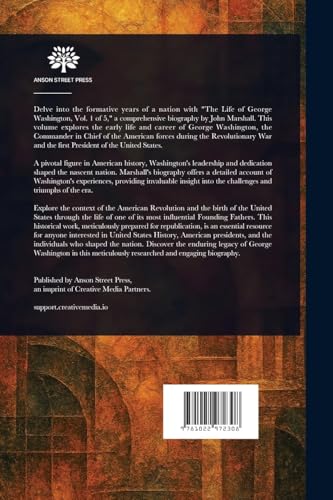 The Life of George Washington The Life of George Washington von Anson Street Press