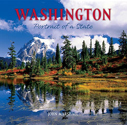 Washington: Portrait of a State Washington: Portrait of a State