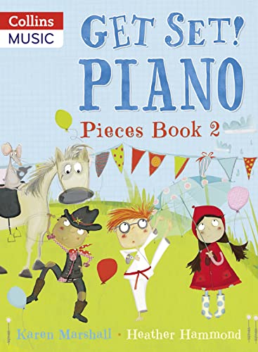 Get Set! Piano Pieces Book 2 von Bloomsbury