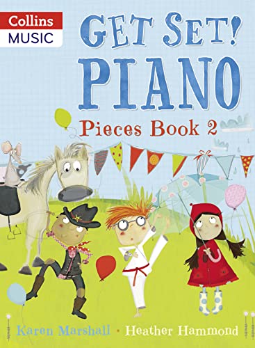 Get Set! Piano Pieces Book 2 Get Set! Piano Pieces Book 2 von HarperCollins UK