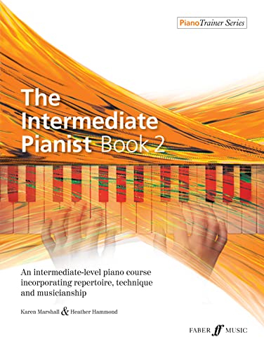 The Intermediate Pianist (Piano Trainer, Band 2) von Faber & Faber