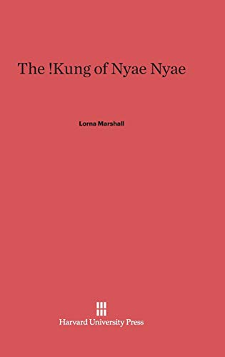 The !Kung of Nyae Nyae
