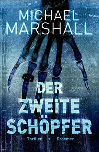 Der zweite Schöpfer: Thriller