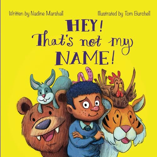 Hey! That's Not My Name! von Michael Terence Publishing
