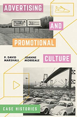 Advertising and Promotional Culture: Case Histories von Red Globe Press