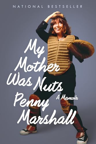 My Mother Was Nuts: A Memoir von Amazon Publishing