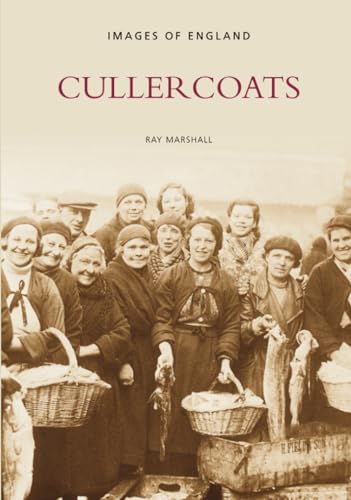 Cullercoats: Images of England von The History Press