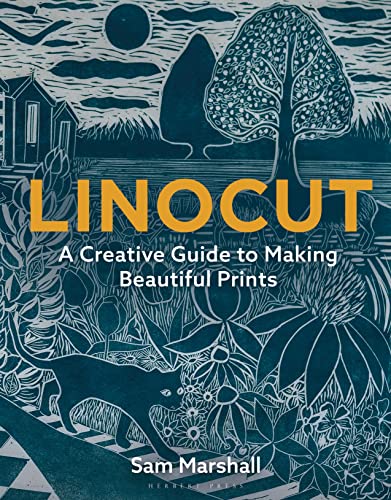 Linocut: A Creative Guide to Making Beautiful Prints von Herbert Press