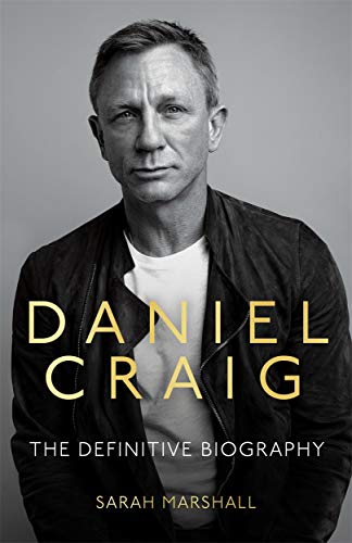 Daniel Craig - The Biography von John Blake