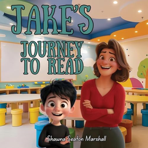 JAKE'S JOURNEY TO READ JAKE'S JOURNEY TO READ von BEYOND PUBLISHING