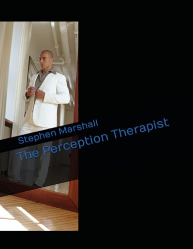 The Perception Therapist von Independently published