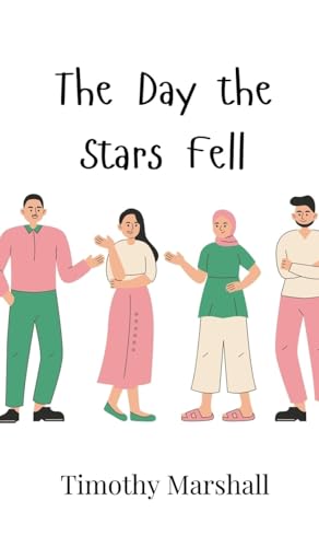 The Day the Stars Fell von Creative Arts Management OÜ