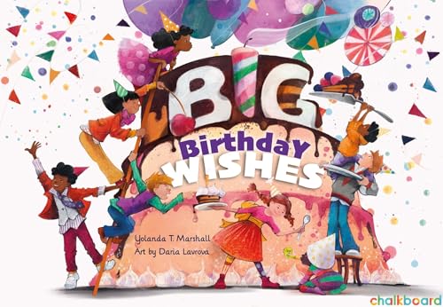 Big Birthday Wishes von Chalkboard Publishing