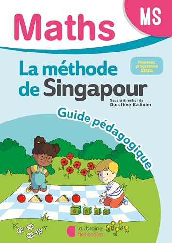 Mathématiques MS (2025) - Méthode de Singapour - Guide pédagogique von LIB DES ECOLES