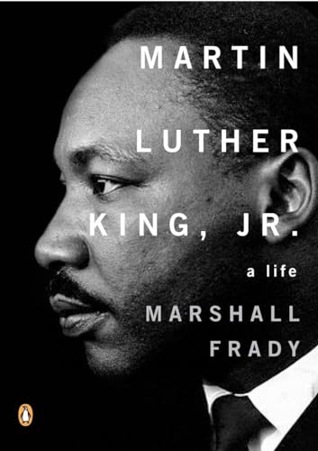 Martin Luther King, Jr.: A Life (Penguin Lives Biographies)