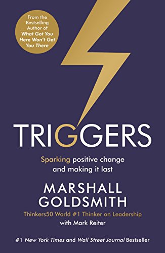 Triggers: Sparking positive change and making it last von Profile Books
