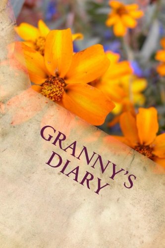 Granny's Diary: Writing Journal