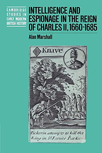 Intelligence and Espionage (Cambridge Studies in Early Modern British History) von Cambridge University Press