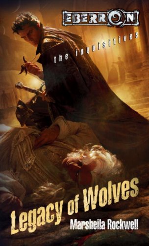 Legacy Of Wolves: The Inquisitives, Book 3 von Wizards of the Coast