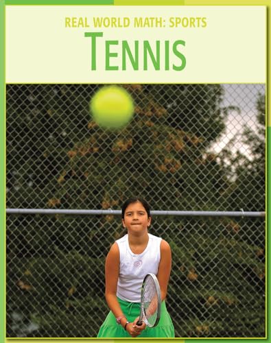 Tennis (Real World Math: Sports) von Cherry Lake Publishing