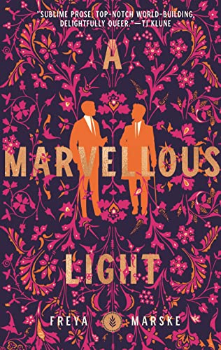 A Marvellous Light (Last Binding, 1) von TOR BOOKS
