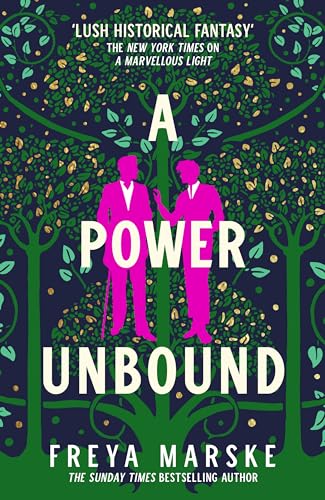 A Power Unbound: A spicy, magical historical romp (The Last Binding, 3) von Tor