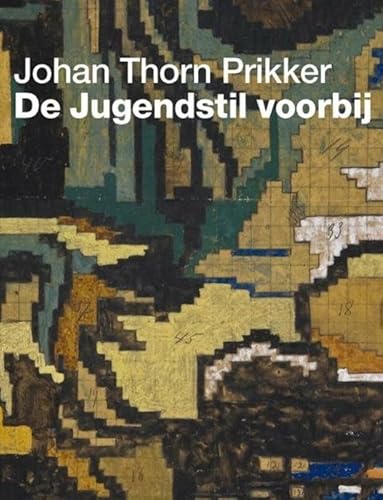Johan Thorn Prikker: de Jugendstil voorbij von Museum Boijmans van Beuningen