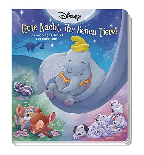 Disney: Gute Nacht, ihr lieben Tiere!: Das kuschelige Fühlbuch zum Einschlafen