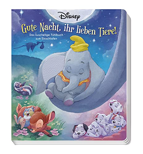 Disney: Gute Nacht, ihr lieben Tiere!: Das kuschelige Fühlbuch zum Einschlafen Disney: Gute Nacht, ihr lieben Tiere!: Das kuschelige Fühlbuch zum Einschlafen von Panini